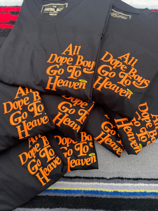 ALL DOPE BOYS GO TO HEAVEN T-SHIRT